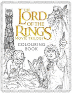 The Lord of the Rings Movie Trilogy Colouring Book