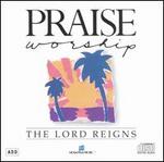 The Lord Reigns [CD]