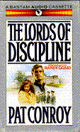 The Lords of Discipline - Conroy, Pat, and Quaid, Randy (Read by)