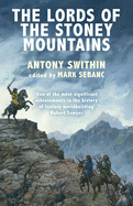 The Lords of the Stoney Mountains: The Perilous Quest for Lyonesse Book 2