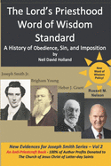 The Lord's Priesthood Word of Wisdom Standard: A History of Obedience, Sin, and Imposition
