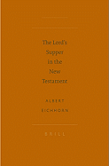 The Lord's Supper in the New Testament