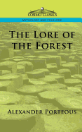 The Lore of the Forest