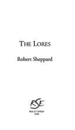 The Lores - Sheppard, Robert