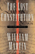 The Lost Constitution - Martin, William