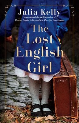 The Lost English Girl - Kelly, Julia