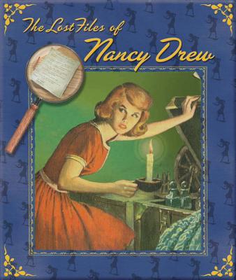 The Lost Files of Nancy Drew - Keene, Carolyn