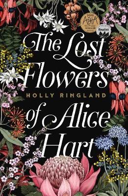 The Lost Flowers of Alice Hart - Ringland