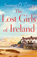 The Lost Girls of Ireland: A heart-warming and feel-good page-turner set in Ireland