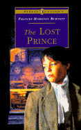 The Lost Prince - Burnett, Frances Hodgson