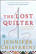 The Lost Quilter: An ELM Creek Quilts Novel