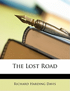 The Lost Road