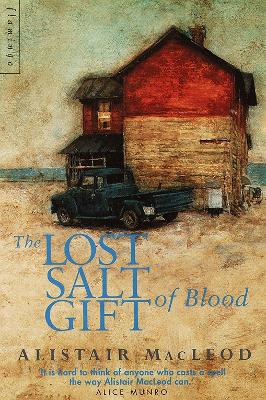 The Lost Salt Gift of Blood - MacLeod, Alistair