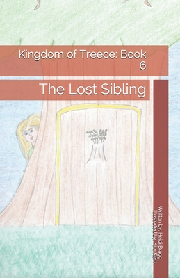 The Lost Sibling - Bragg, Heidi