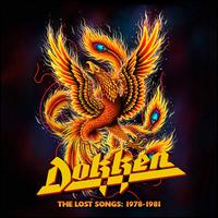 The Lost Songs: 1978-1981 - Dokken