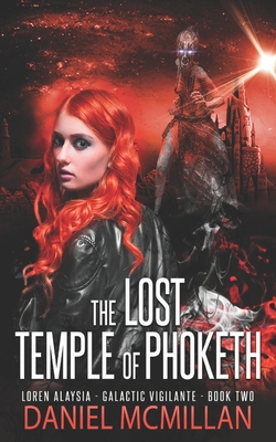 The Lost Temple of Phoketh - Barselow, Todd (Editor), and McMillan, Daniel