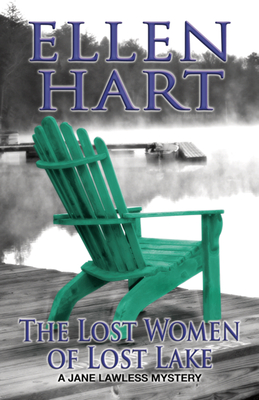 The Lost Women of Lost Lake - Hart, Ellen