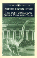 The lost world and other thrilling tales