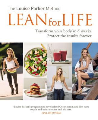 The Louise Parker Method: Lean for Life - Parker, Louise