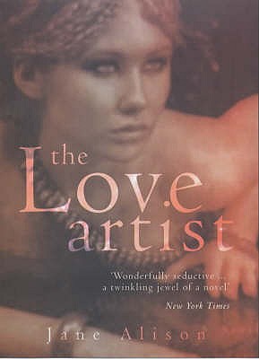 The Love-artist - Alison, Jane