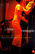 The Love Hexagon - Sutcliffe, William