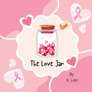 The Love Jar