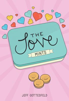 The Love Mints - Gottesfeld, Jeff