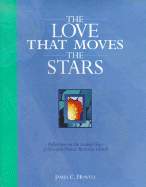 The Love That Moves the Stars: Reflections on the Stained Glass of Davidson United Methodist Church