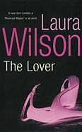 The Lover - Wilson, Laura, Ms.