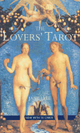 The Lover's Tarot: For Affairs of the Heart