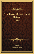 The Loves of Laili and Majnun (1894)