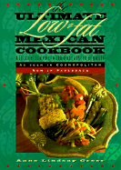 The Low-Fat Low-Carb Southwest Cookbook