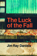 The Luck of the Fall