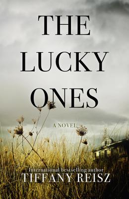 The Lucky Ones - Reisz, Tiffany