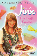 The Lulu Baker Trilogy: The Truth Cookie: Book 1