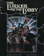 The Lurker in the Lobby - Migliore, Andrew, and Strysik, John