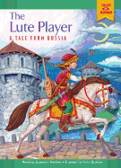 The Lute Player: A Tale from Russia