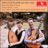 The Lute Player: Music by Peter Croton - Chiara Enderle (cello); Darren Hayne (handclapping); Karin von Gierke (violin); Peter Croton (bass lute);...