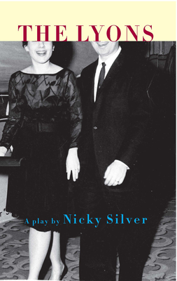 The Lyons - Silver, Nicky