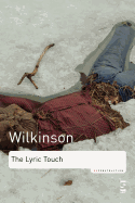 The Lyric Touch: Essays on the Poetry of Excess