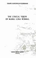 The Lyrical Vision of Maria Luisa Bombal