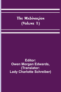 The Mabinogion (Volume 1)