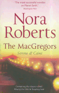The MacGregors: Serena & Caine: Playing the Odds / Tempting Fate