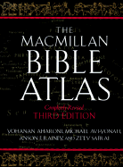 The MacMillan Bible Atlas - Aharoni, Yohanan, and Avi-Yonah, Michael, and Safrai, Ze'ev