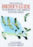 The Macmillan Birder's Guide to European and Middle Eastern Birds
