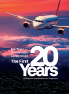 The MacNeal-Schwendler Corporation, the first 20 years and the next 20 years
