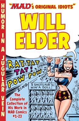 The Mad Art Of Will Elder - Elder, Will