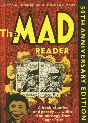 The Mad Reader - Kurtzman, Harvey, and Davis, Jack (Illustrator), and Elder, Bill (Illustrator)