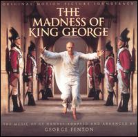 The Madness of King George [Original Motion Picture Soundtrack] - George Fenton