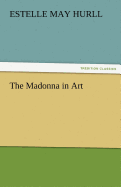 The Madonna in Art